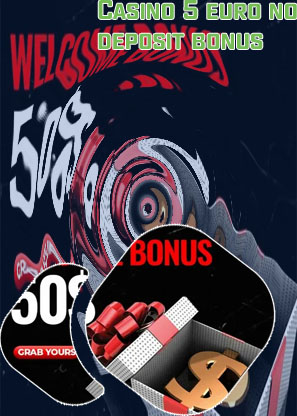5 euro no deposit bonus